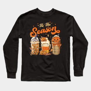 Tis The Season Pumpkin Spice Latte Halloween Fall Coffee Long Sleeve T-Shirt
